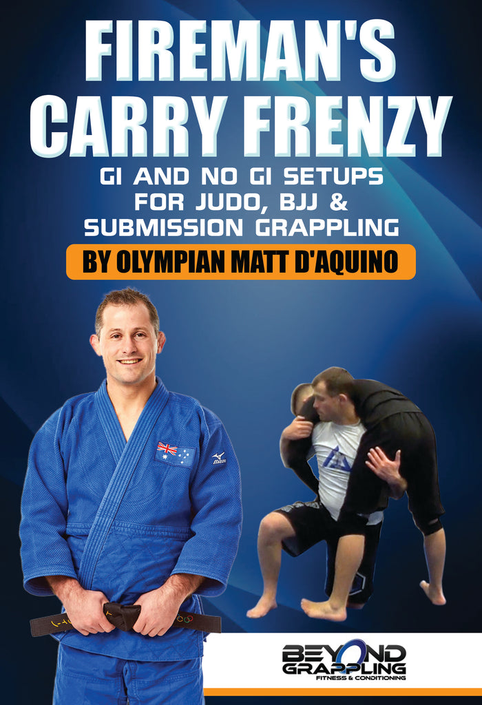 Firemans Carry Frenzy by Matt D'Aquino Judo Fanatics