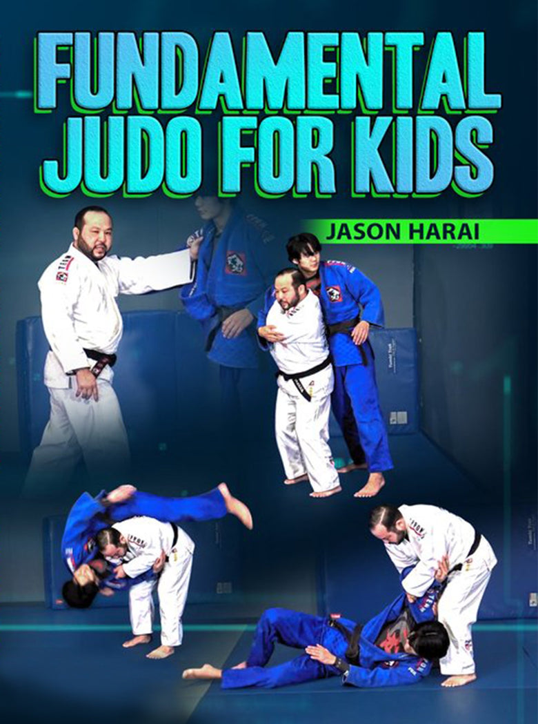 Fundamental Judo For Kids by Jason Harai