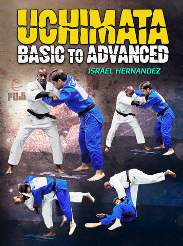 Uchimata Basic To Advanced by Israel Hernandez