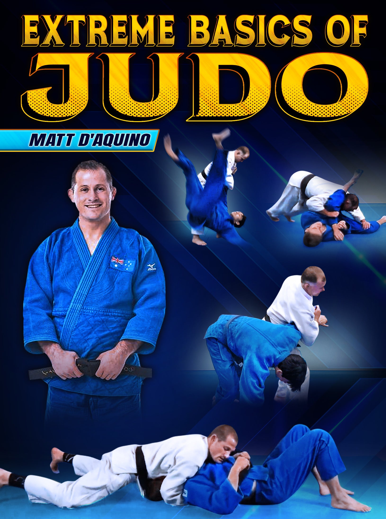 Extreme Basics of Judo by Matt D'Aquino – Judo Fanatics
