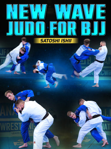 New Wave Judo For BJJ by Satoshi Ishii