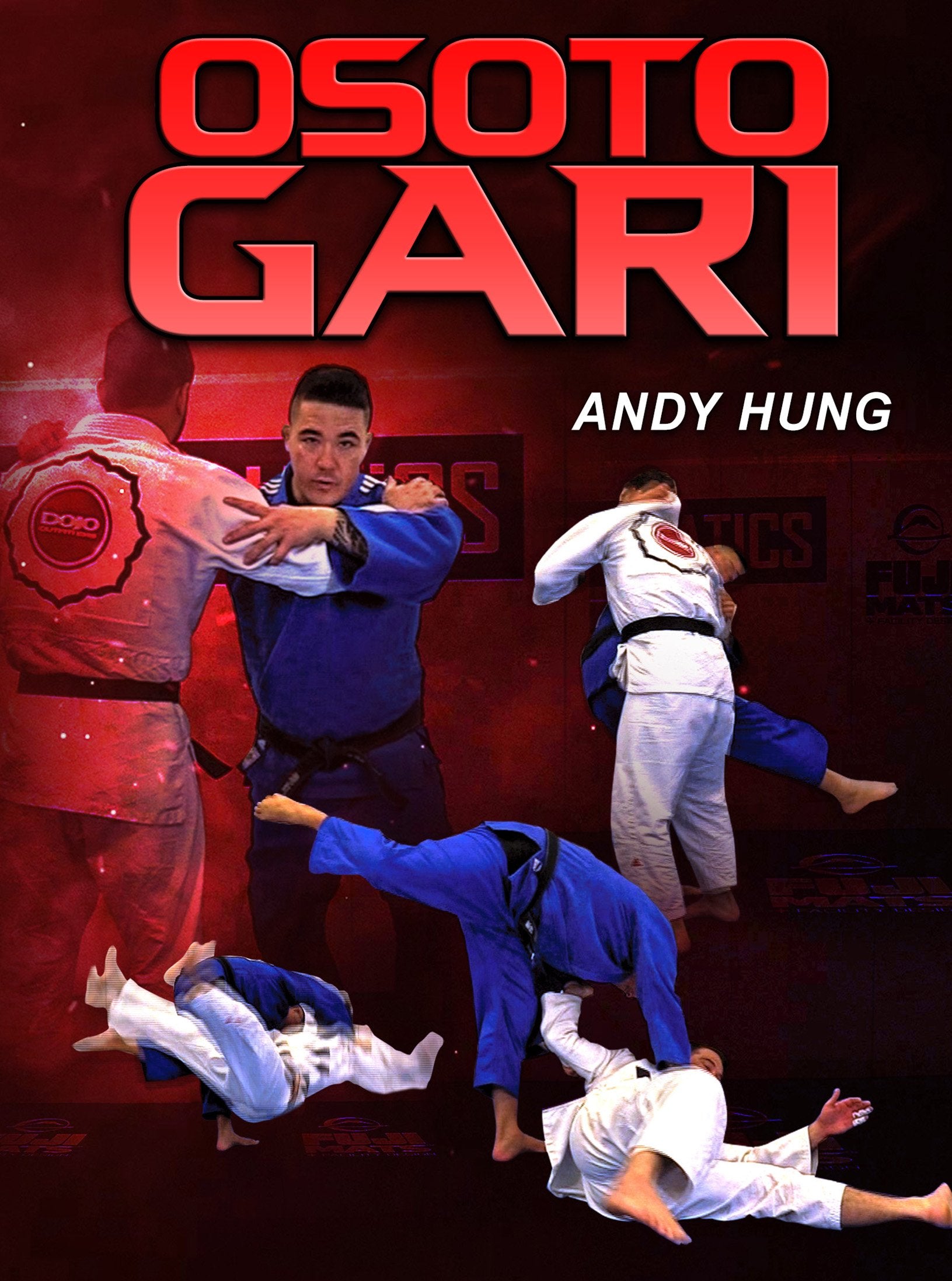 Osoto Gari by Andy Hung – Judo Fanatics