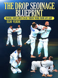 The Drop Seoinage Blueprint by Elio Verde