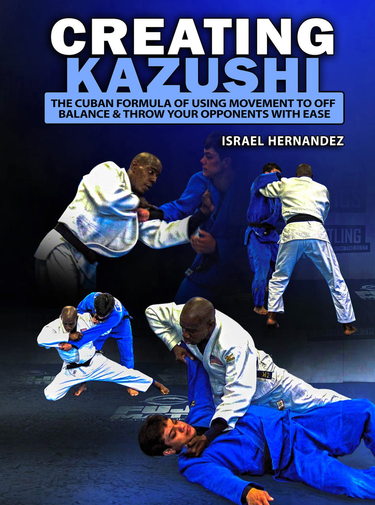 Creating Kuzushi by Israel Hernandez – Judo Fanatics