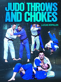 Judo Throws and Chokes by Lukas Krpalek