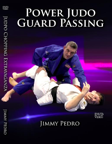 Power Judo Guard Passing by Jimmy Pedro – Judo Fanatics