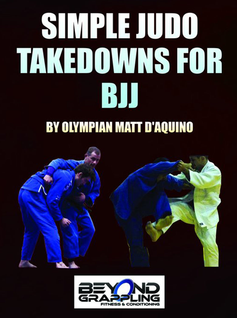 Simple Judo Takedowns For BJJ Digital Only by Matt D'Aquino