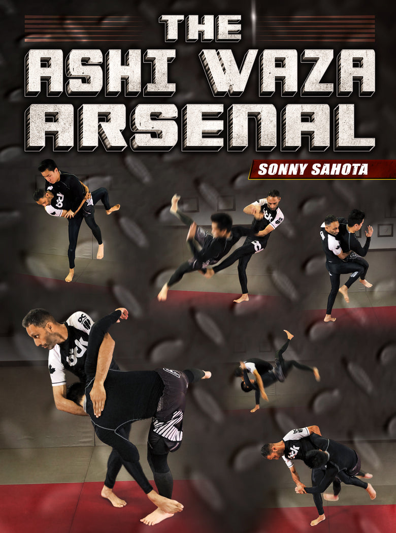 The Ashi Waza Arsenal by Sonny Sahota