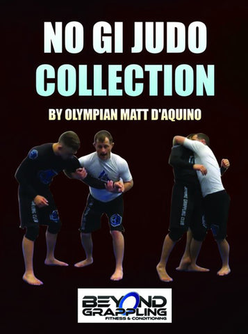 The No Gi Judo Collection by Matt D'Aquino