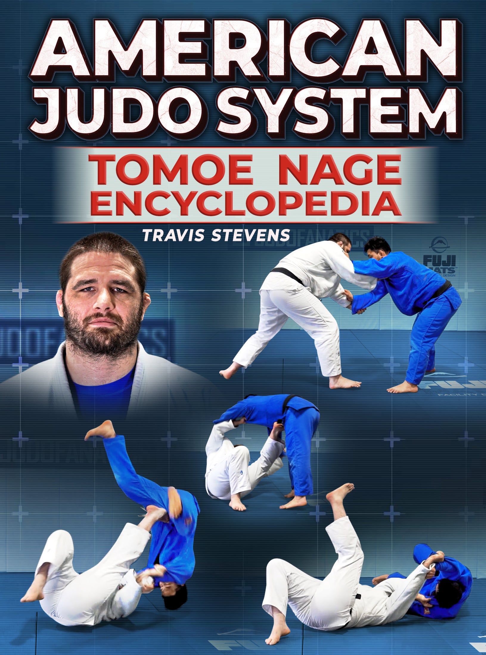 American Judo System: Tomoe Nage Encyclopedia by Jimmy Pedro